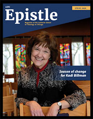 Cover of the Spring 2020 Epistle, Kadi Billman is featured in the Augustana Chapel