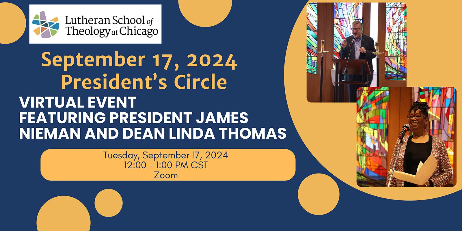 September 17, President's Circle. Virtual Event featuring President James Nieman and Dean Linda Thomas.