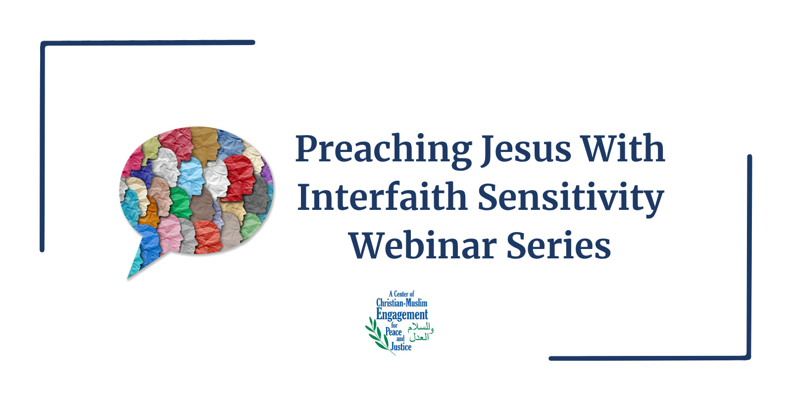 Center of Christian-Muslim Engagement for Peace and Justice